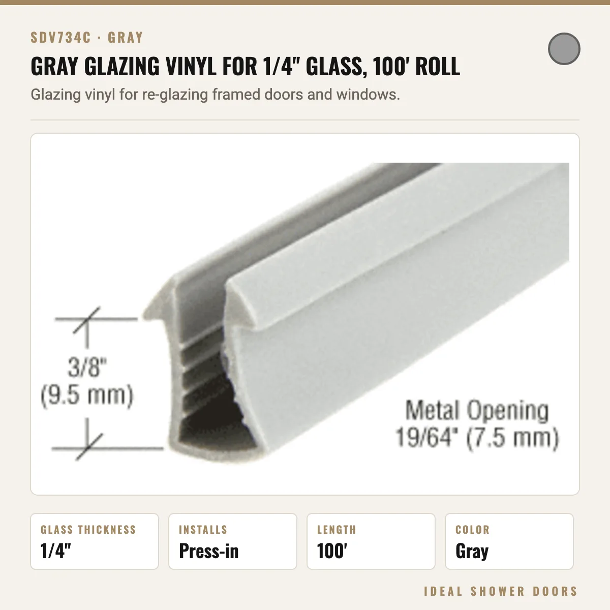 CRL SDV734C Gray Glazing Vinyl for 1/4" Glass, 100' Roll drawing